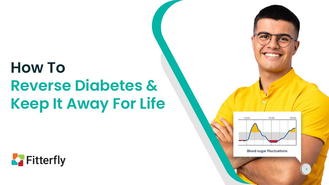 How To Reverse Diabetes & Keep It Away For Life | Dr Tejal Lathia