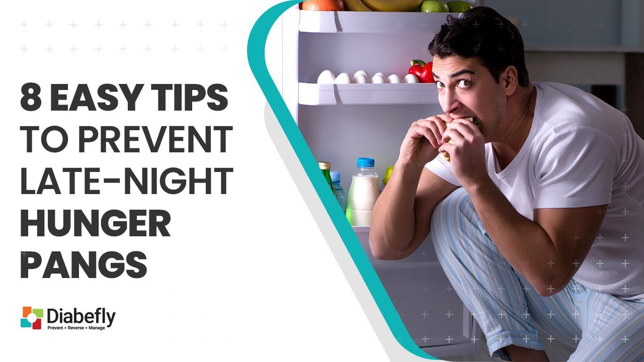 Tips to prevent late-night hunger pangs for people with diabetes