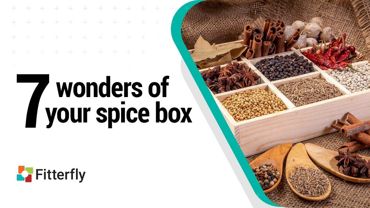 7 wonders of your spice box | Benefits of spices for Diabetes